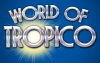 World of Tropico